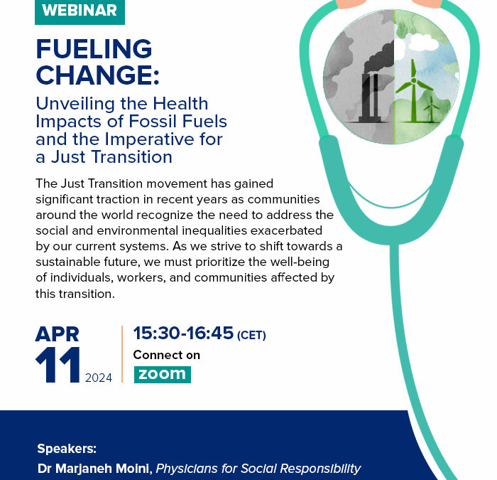 GPHW2024: Fueling Change: Unveiling the Health Impacts of Fossil Fuels and the Imperative for a Just Transition